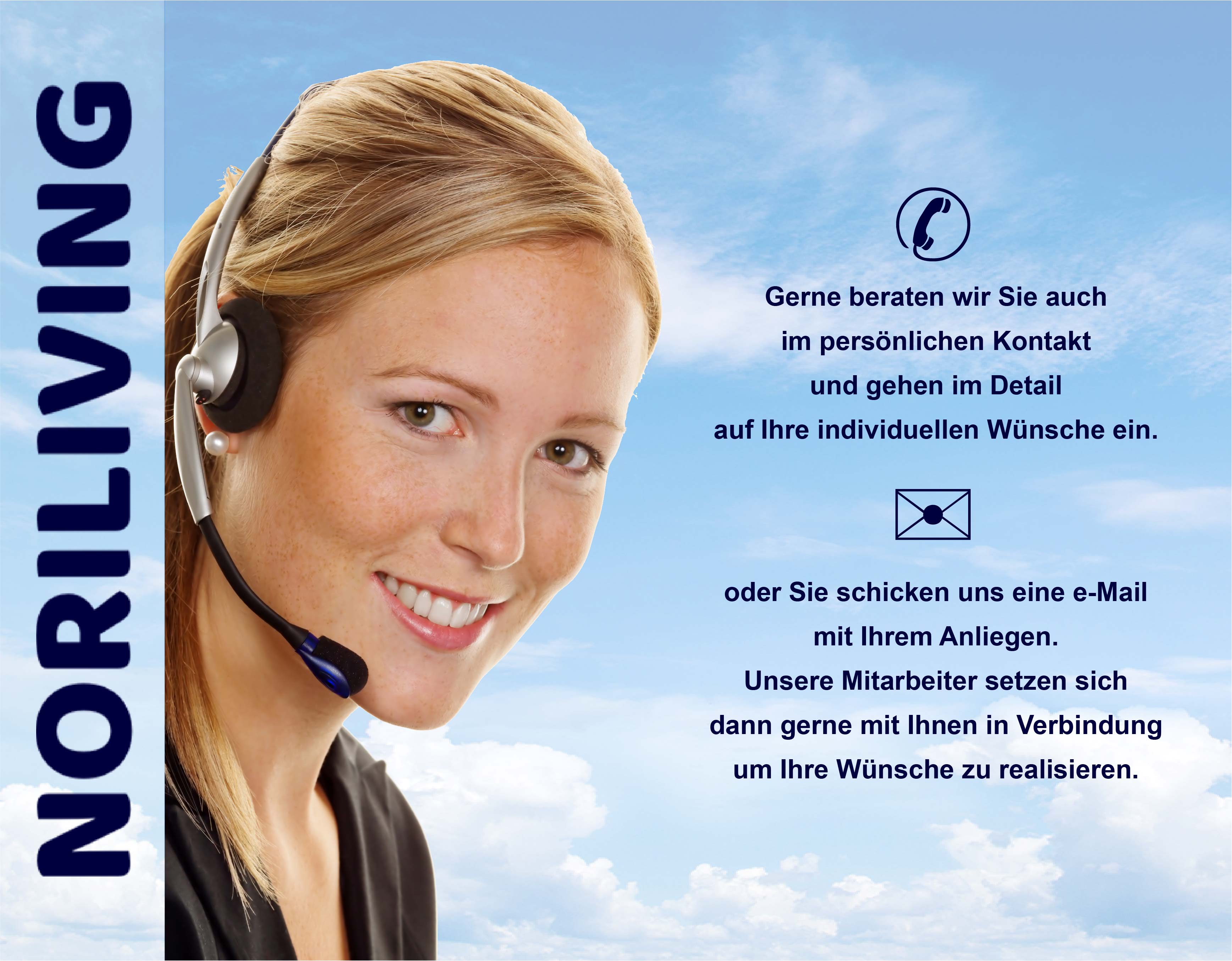 Freundliche Mitarbeiterin mit Headset von NORILIVING vor blauem Himmel, Text: "Gerne beraten wir Sie auch im persönlichen Kontakt..."